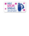 Stop the Spread Sticker